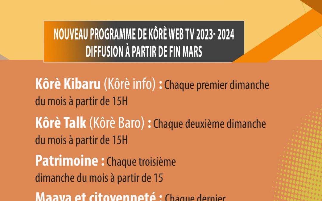 Kôrè Web TV a le plaisir de vous présenter son nouveau programme pour l’année 2023-2024. Nous vous invitons à suivre nos différentes émissions sur Kôrè Web TV